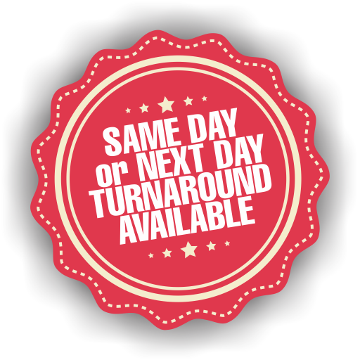 Same day or next day turnaround service available